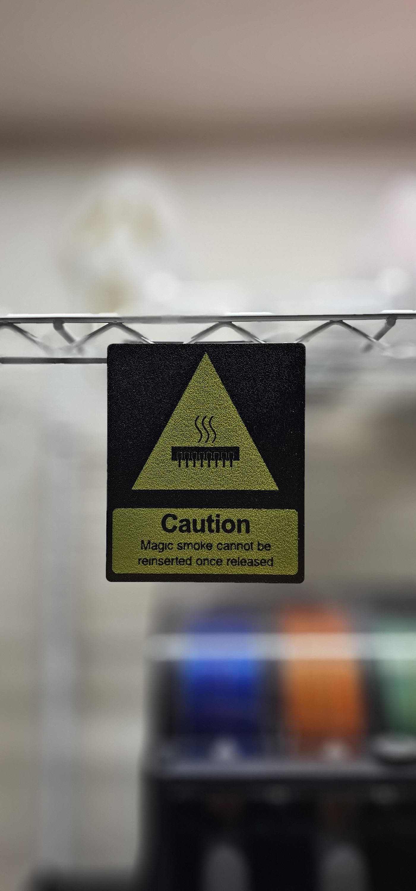 Magic Smoke Warning – Funny 3D Printed Gag Sign